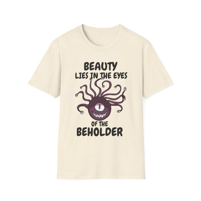 Beauty Lies In The Eyes of the Beholder - Gildan Unisex Softstyle T-Shirt
