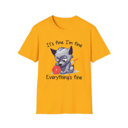 It's Fine, I'm Fine Everything Is Fine - Gildan Unisex Softstyle T-Shirt