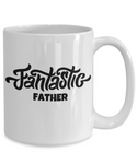 Fantastic Father coffee mug