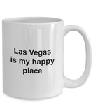 Las Vegas Mug - Las Vegas is My Happy Place - Unique Vegas Gift for Friend, Men, Women, Co-Worker