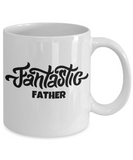 Fantastic Father coffee mug