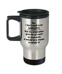 Funny Coffee Mug Hilarious Shame to Waste Sarcastic Opportunity Best Boss or Coworker Office Gifts 15oz Travel Mug